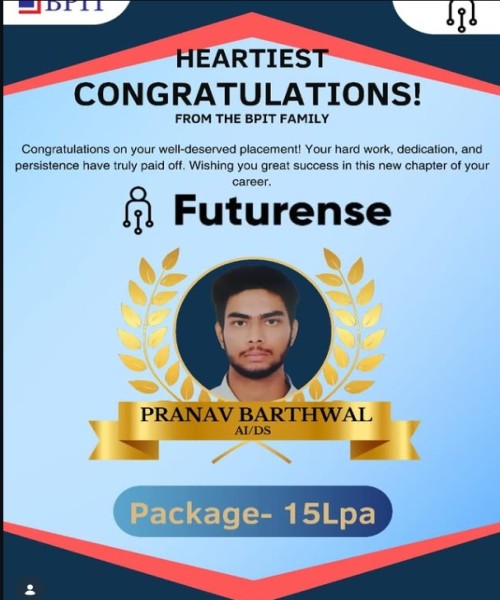 Pranav Barthwal, a student of B.Tech Artificial Intelligence & Data Science (AI&DS), Batch 2022–2026, has secured a placement at Futurense Technologies